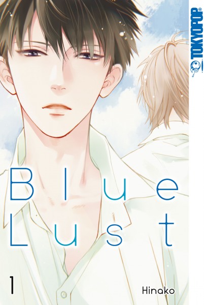 Blue Lust, Band 01