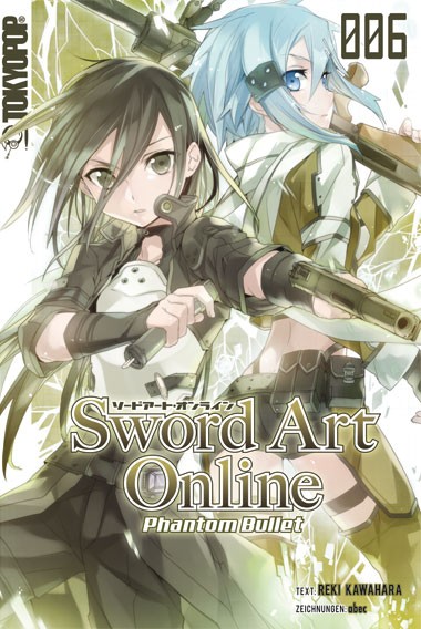 Sword Art Online – Phantom Bullet – Light Novel, Band 06