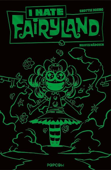 I Hate Fairyland Band 03: Braves Mädchen - (grüne Limited edition)