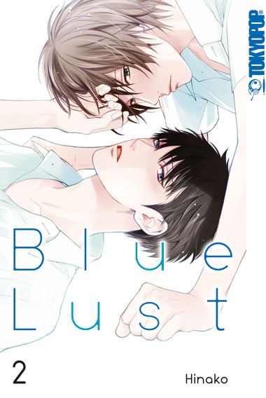Blue Lust, Band 02