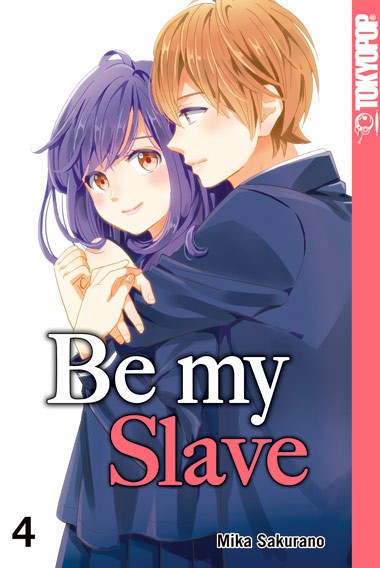 Be my Slave, Band 04 (Abschlussband)