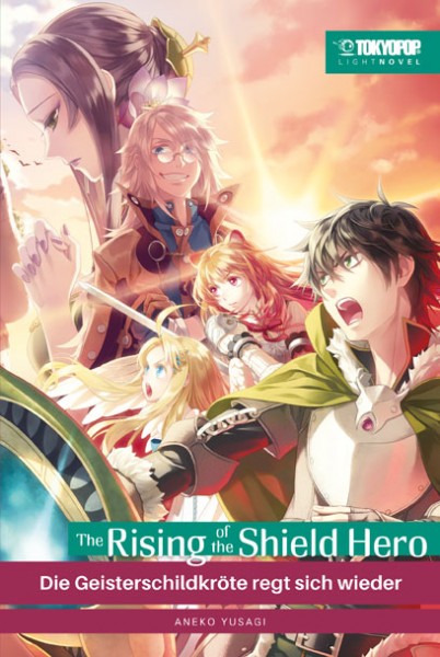 The Rising of the Shield Hero – Light Novel, Band 07