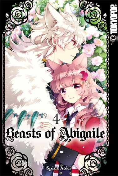 Beasts of Abigaile, Band 04 (Abschlussband)